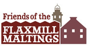 Friends of the Flaxmill Maltings